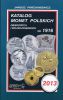 Katalog monet Polskich obiegowych i kolekcjonarskich od 1916. 2013